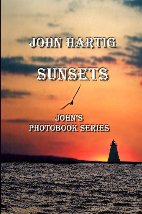 Knjiga Sunsets JOHN HARTIG