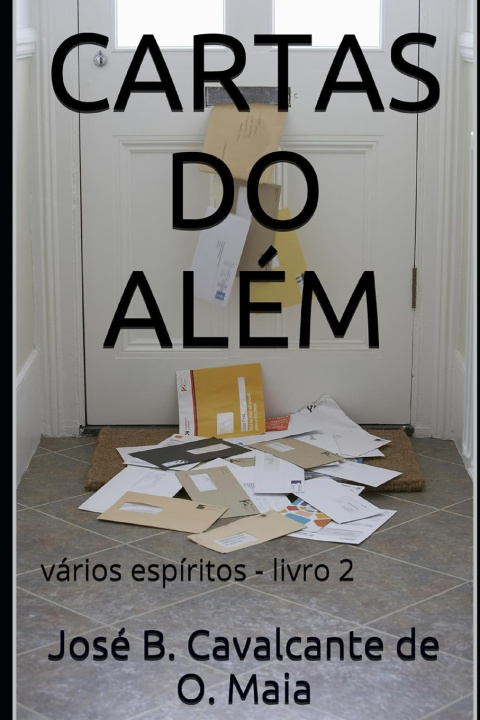Kniha CARTAS DO ALÉM José B. Cavalcante de O. Maia