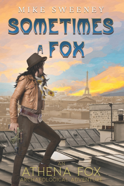 Kniha Sometimes a Fox Mike Sweeney