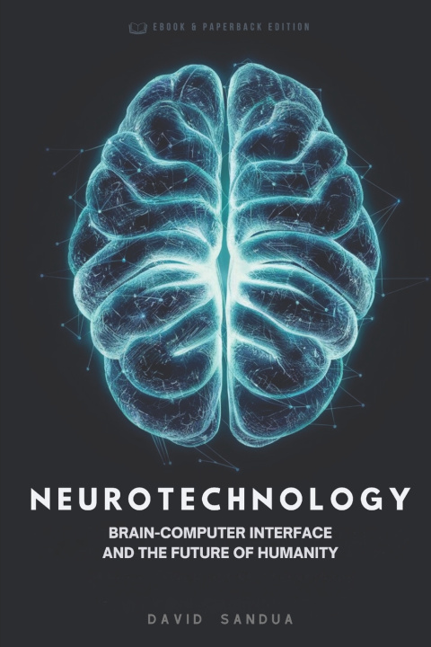 Kniha NEUROTECHNOLOGY DAVID SANDUA