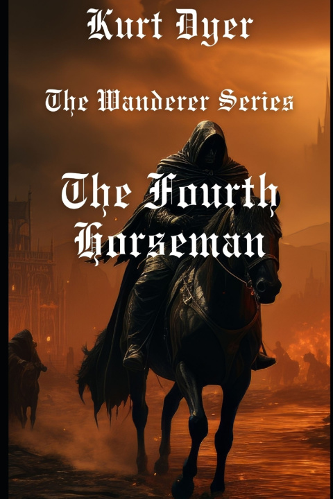 Книга The Fourth Horseman Kurt Dyer