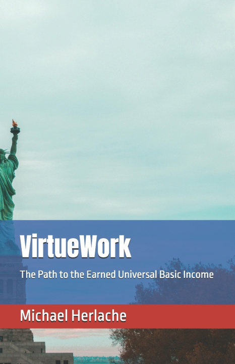 Könyv VirtueWork Michael Herlache MBA