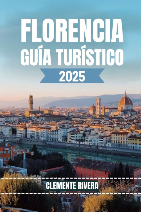 Книга FLORENCIA GUÍA TURÍSTICO Clemente Rivera