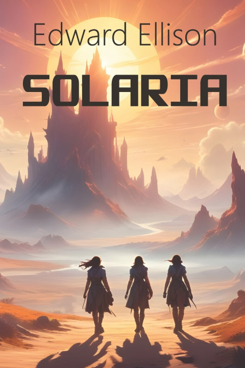 Knjiga Solaria Edward Ellison