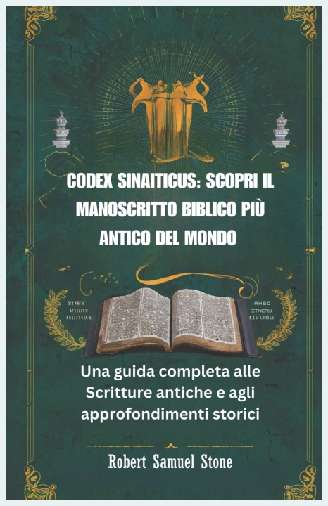 Kniha CODEX SINAITICUS Robert Samuel Stone