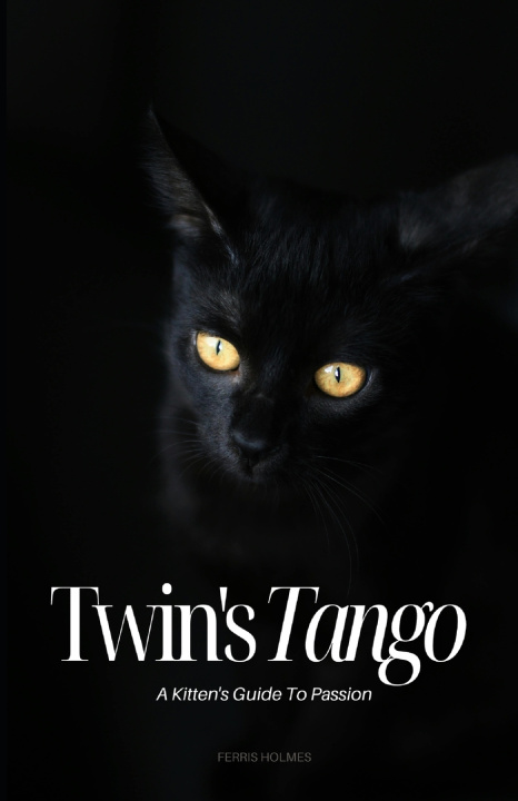 Knjiga Twin's Tango Ferris Holmes