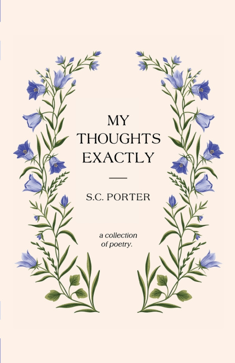 Kniha My Thoughts Exactly S. C. Porter