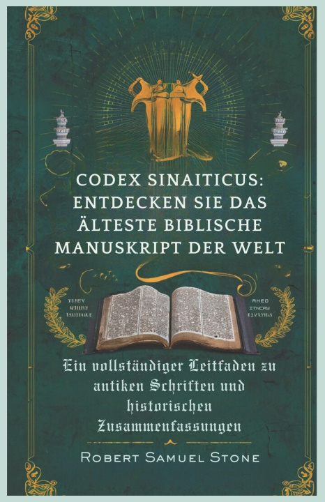 Kniha CODEX SINAITICUS Robert Samuel Stone