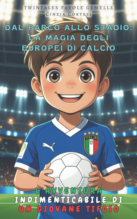 Kniha Dal Parco allo Stadio Cinzia Cortesi