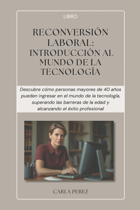 Könyv Reconversión Laboral Carla Perez