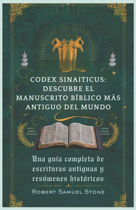 Kniha CODEX SINAITICUS Robert Samuel Stone