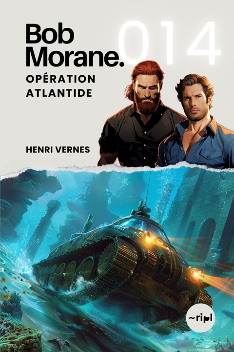 Kniha Bob Morane - Opération Atlantide Henri Vernes