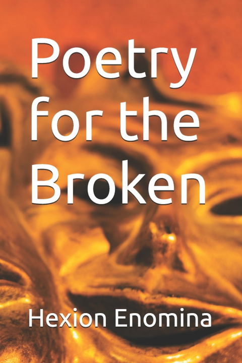 Kniha Poetry for the Broken Hexion Enomina