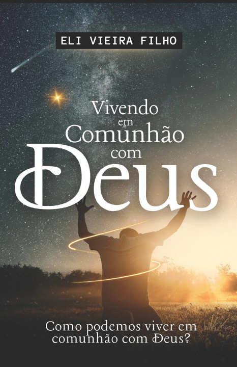 Buch VIVENDO EM COMUNHÃO COM DEUS Eli Vieira Filho