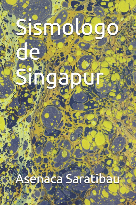 Kniha Sismologo de Singapur Asenaca Saratibau