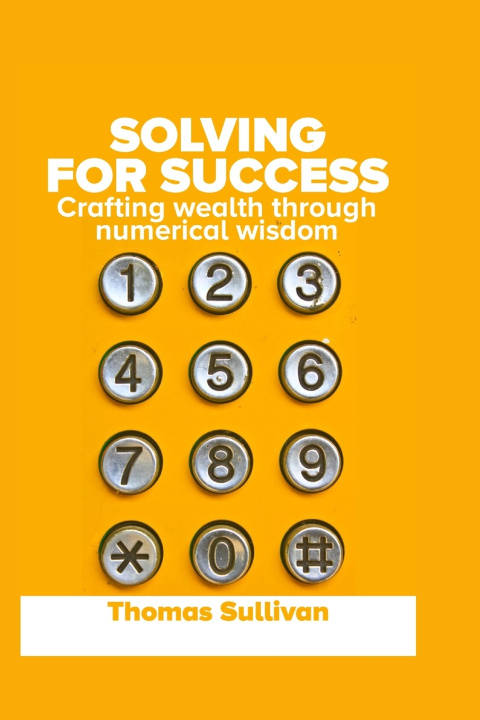 Kniha Solving for Success Thomas H. Sullivan
