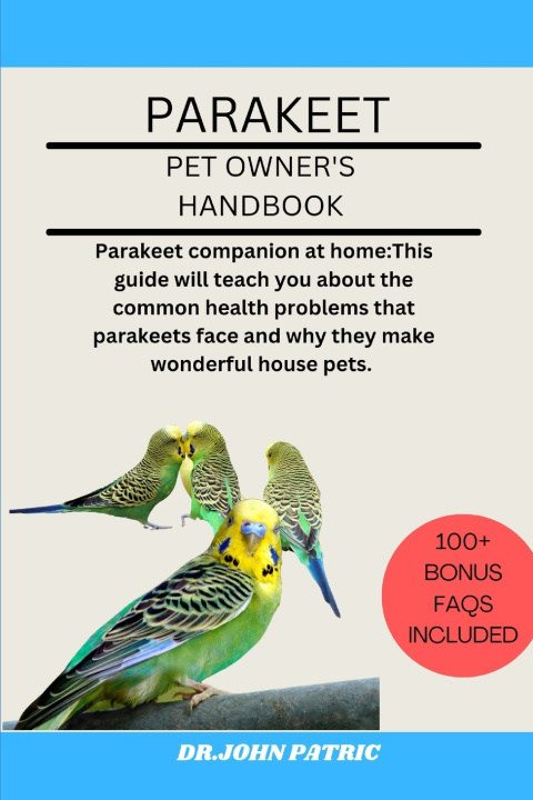 Kniha PARAKEET DR.JOHN PATRIC