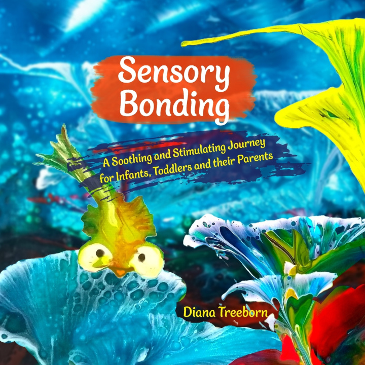 Книга Sensory Bonding Diana Treeborn