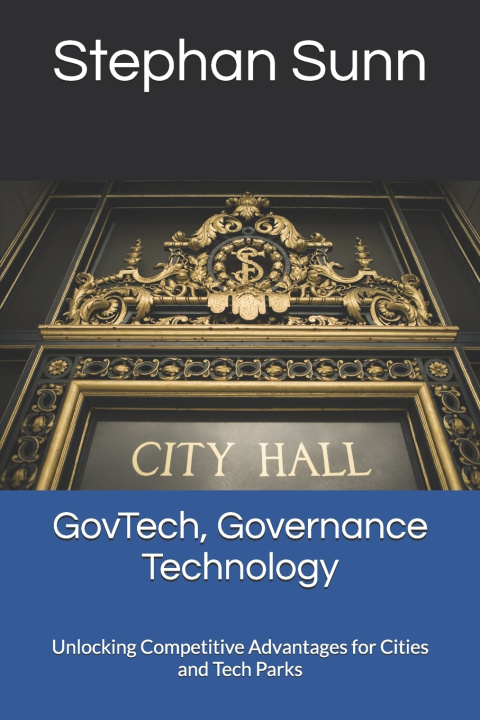 Kniha GovTech, Governance Technology Stephan Sunn