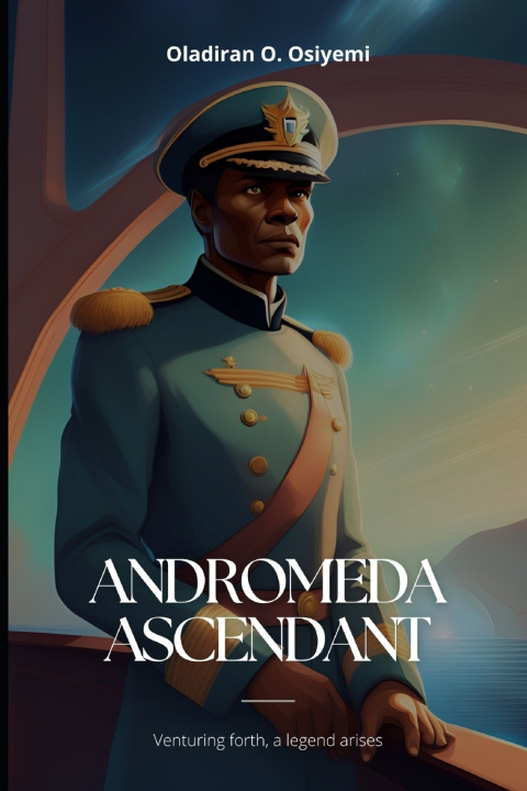 Kniha Andromeda Ascendant Oladiran O. Osiyemi