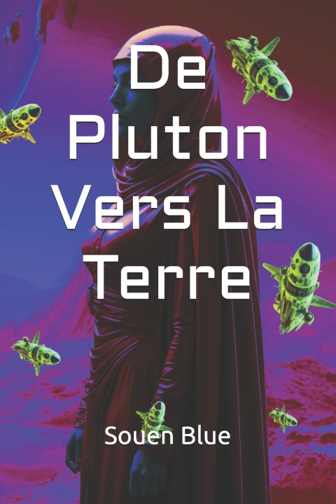Kniha De Pluton Vers La Terre Souen Blue
