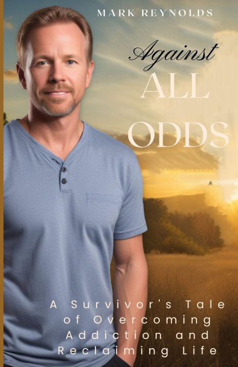 Knjiga Against All Odds Mark Reynolds