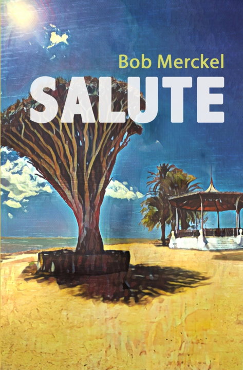 Kniha Salute Bob Merckel