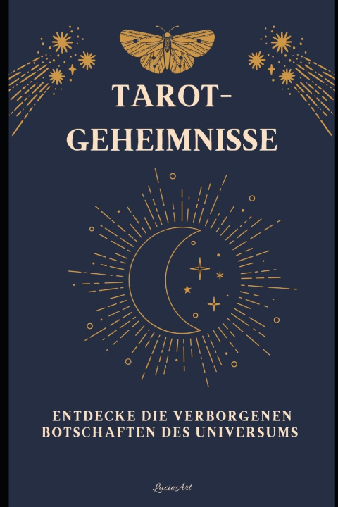 Книга Tarot-Geheimnisse Lucie Art