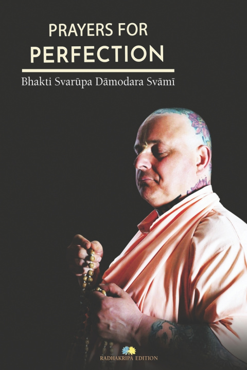 Kniha Prayers for Perfection Bhakti Svarupa Damodara Svami