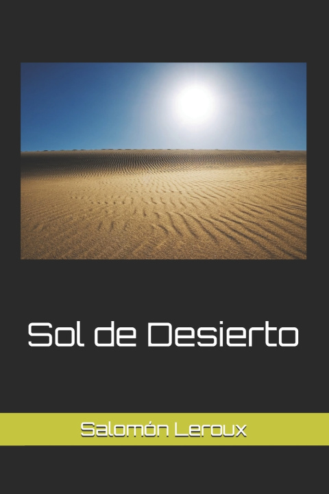 Kniha Sol de Desierto Solomón Leroux
