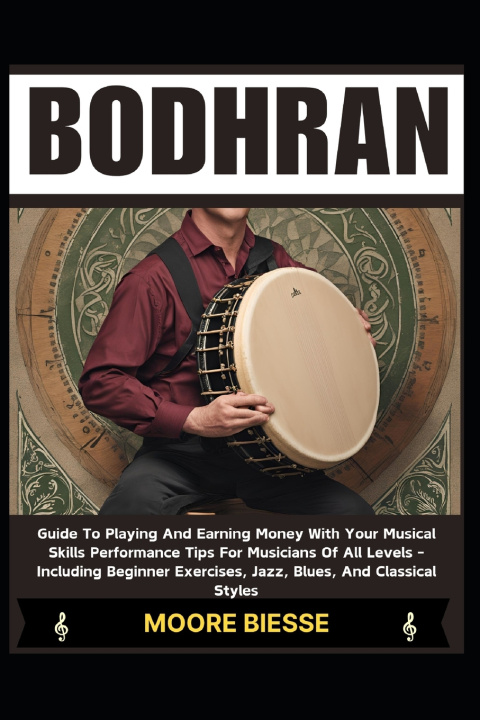 Kniha BODHRAN MOORE BIESSE