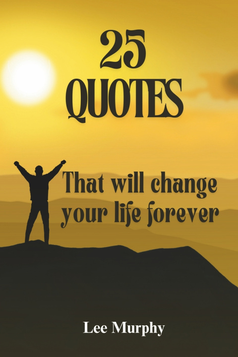 Kniha 25 Quotes Lee Murphy