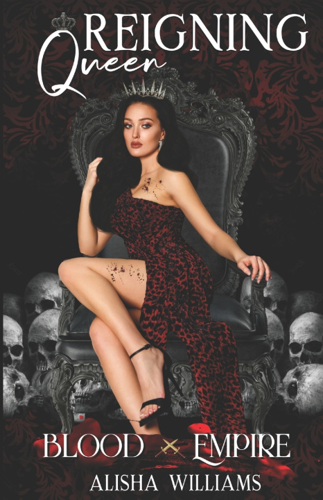 Kniha Reigning Queen Alisha Williams
