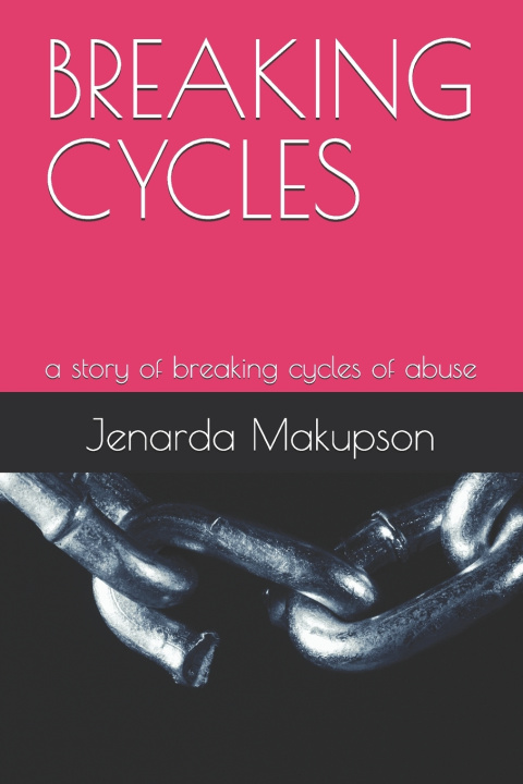 Kniha BREAKING CYCLES Jenarda Makupson