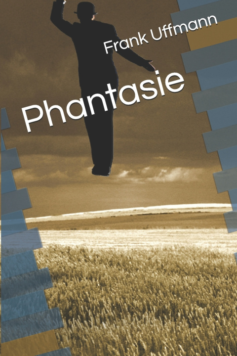 Kniha Phantasie Frank Uffmann