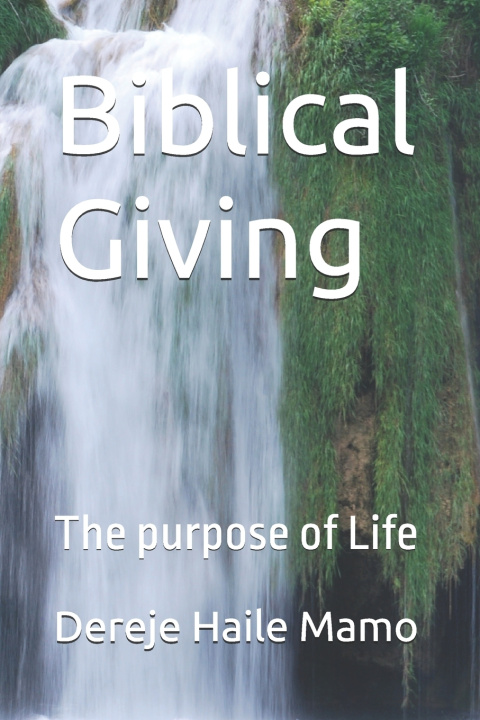 Knjiga Biblical Giving Dereje Haile Mamo