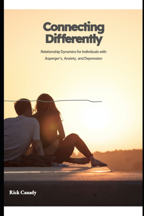 Kniha Connecting Differently Rick Canady