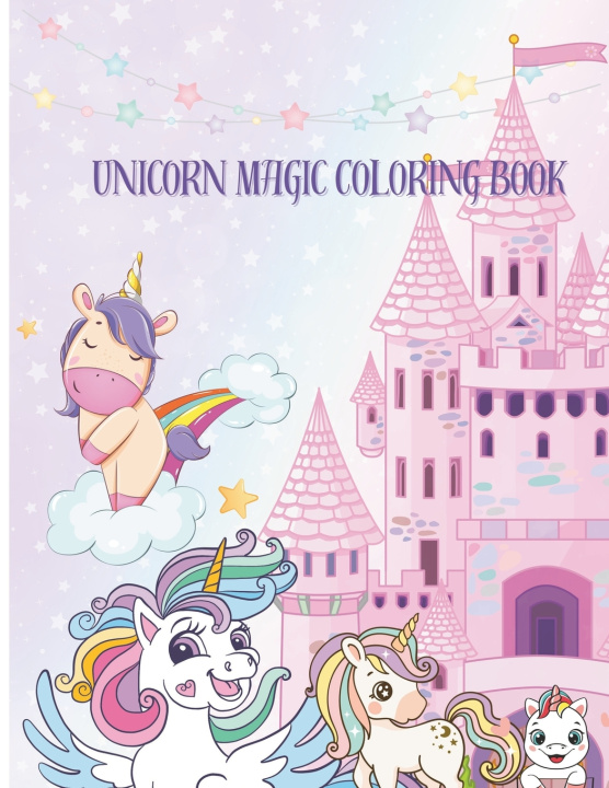 Kniha Unicorn Magic Coloring Book Piyali M