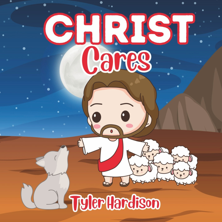 Kniha Christ Cares Tyler Hardison