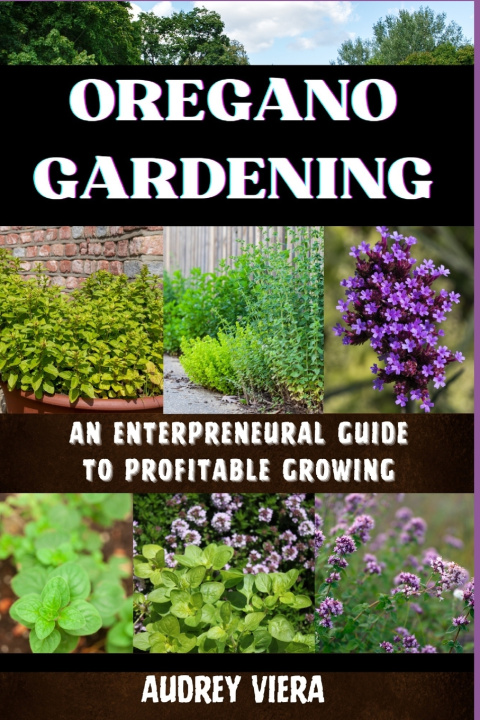 Kniha OREGANO GARDENING AUDREY VIERA
