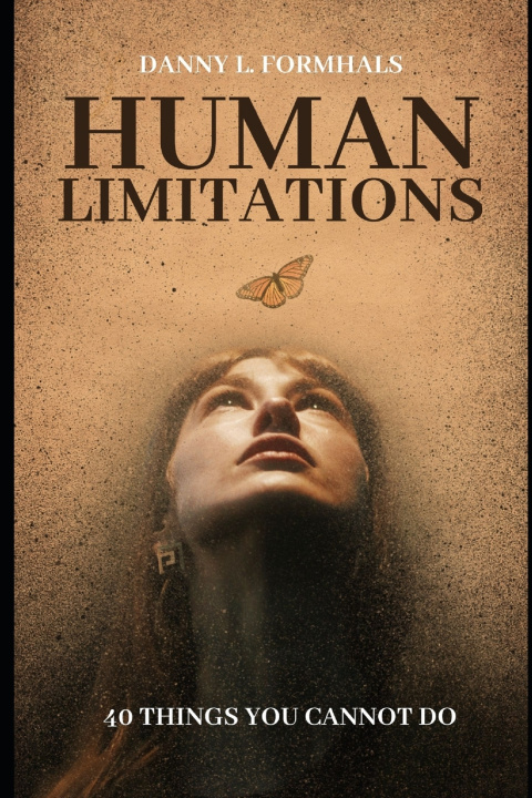 Kniha Human Limitations Danny L. Formhals