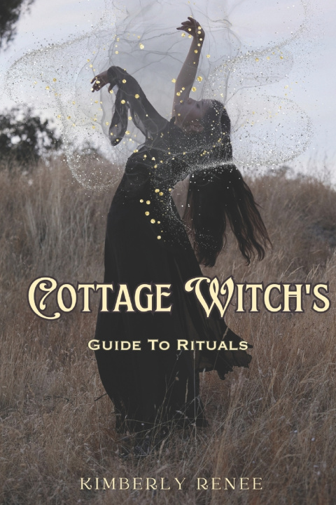 Kniha Cottage Witch's Kimberly Renee