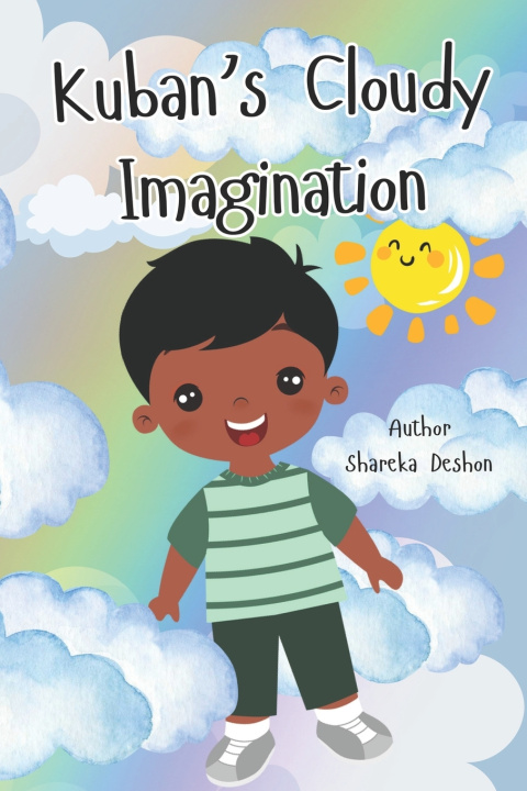 Knjiga Kuban's Cloudy Imagination Shareka Deshon