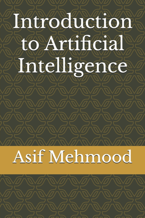 Kniha Introduction to Artificial Intelligence Asif Mehmood