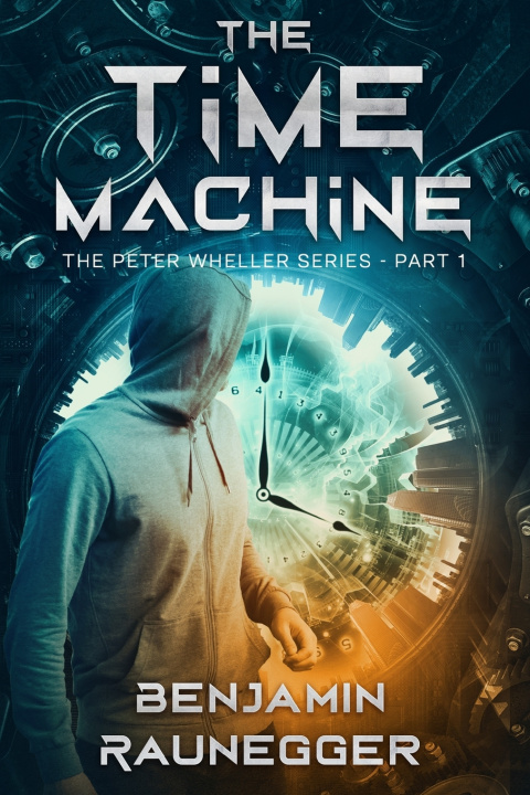 Kniha The Time Machine Benjamin Raunegger