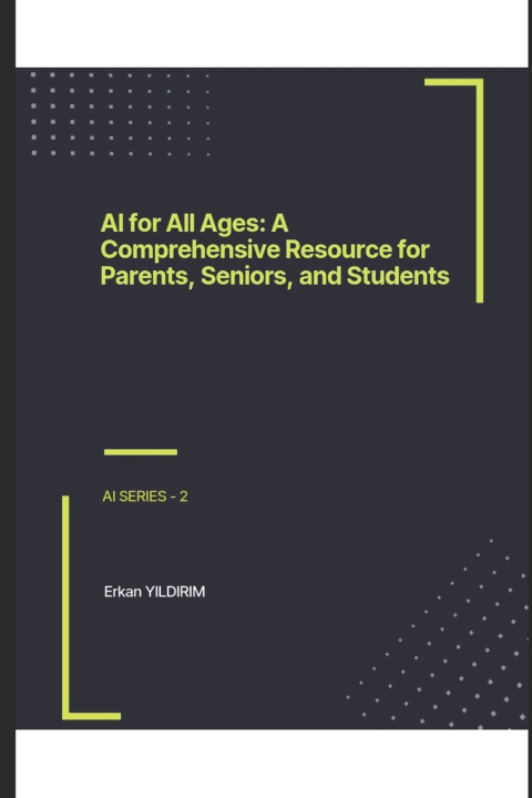 Kniha AI for All Ages Erkan YILDIRIM