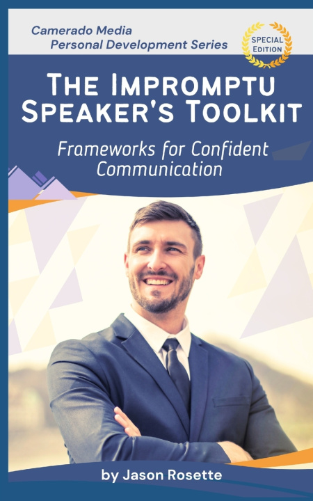 Kniha The Impromptu Speaker's Toolkit Jason Rosette