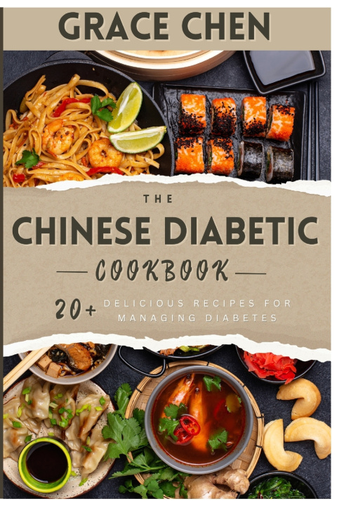 Книга The Chinese Diabetic Cookbook Grace Chen