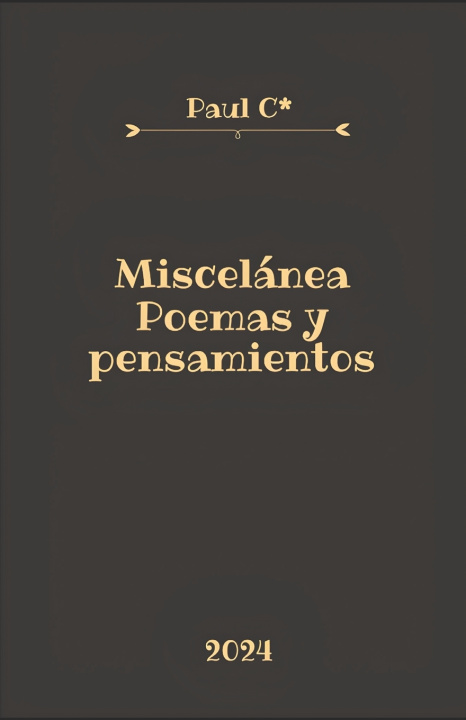 Könyv Miscelánea Paul C*