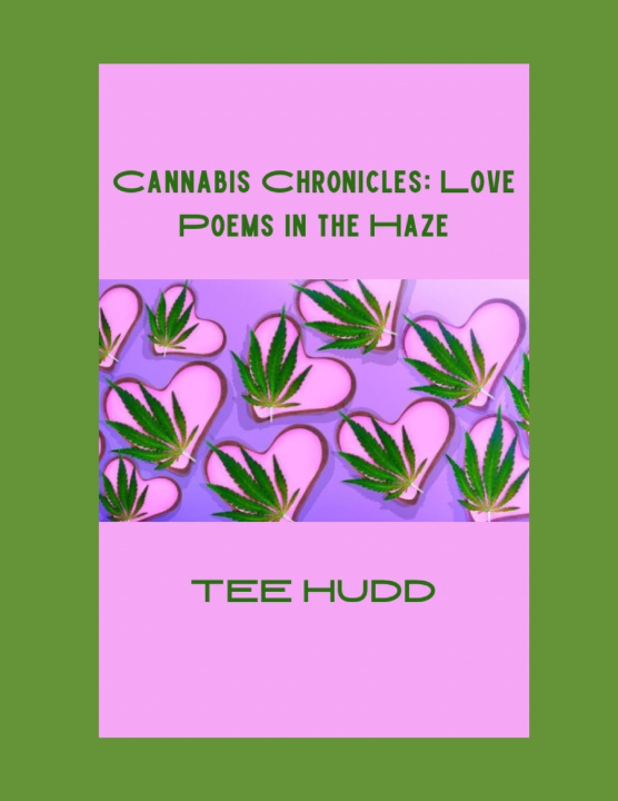 Kniha Cannabis Chronicles Tee Hudd